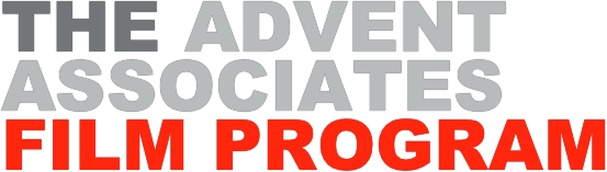 the Advent Associates  film program