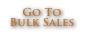 Go To Bulk Sales